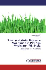 Land and Water Resource Monitoring in Paschim Medinipur, WB, India