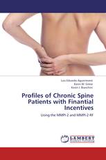 Profiles of Chronic Spine Patients with Finantial Incentives