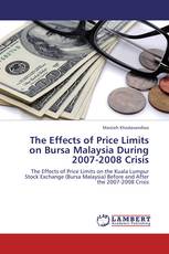 The Effects of Price Limits on Bursa Malaysia During 2007-2008 Crisis
