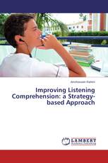Improving Listening Comprehension: a Strategy-based Approach