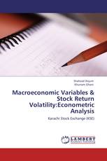 Macroeconomic Variables & Stock Return Volatility:Econometric Analysis