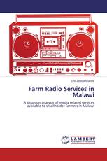 Farm Radio Services in Malawi