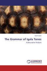 The Grammar of Igala Tones