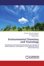Environmental Chemistry and Toxicology