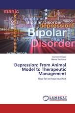 Depression: From Animal Model to Therapeutic Management
