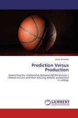 Prediction Versus Production