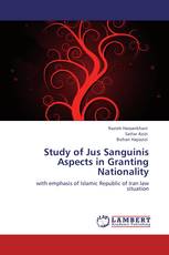 Study of Jus Sanguinis Aspects in Granting Nationality