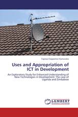 Uses and Appropriation of ICT in Development