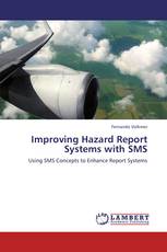 Improving Hazard Report Systems with SMS