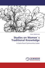 Studies on Women`s Traditional Knowledge