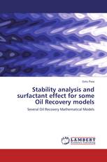 Stability analysis and surfactant effect for some Oil Recovery models