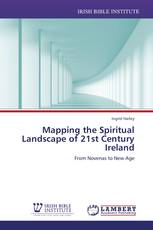 Mapping the Spiritual Landscape of 21st Century Ireland