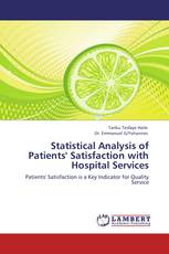 Statistical Analysis of Patients' Satisfaction with Hospital Services