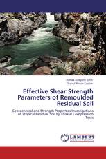 Effective Shear Strength Parameters  of Remoulded Residual Soil