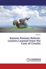 Kosovo Pension Reform: Lessons Learned from the Case of Croatia