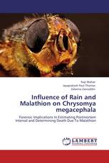 Influence of Rain and Malathion on Chrysomya megacephala