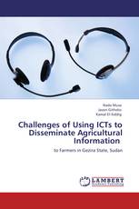 Challenges of Using ICTs to Disseminate Agricultural Information
