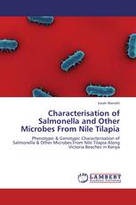 Characterisation of Salmonella and Other Microbes From Nile Tilapia
