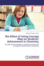 The Effect of Using Concept Map on Students' Achievement in Chemistry