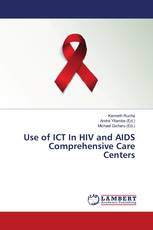 Use of ICT In HIV and AIDS Comprehensive Care Centers