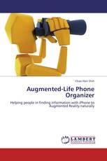 Augmented-Life Phone Organizer