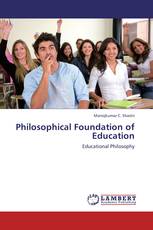 Philosophical Foundation of Education