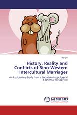 History, Reality and Conflicts of Sino-Western Intercultural Marriages