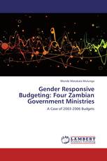 Gender Responsive Budgeting: Four Zambian Government Ministries