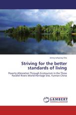 Striving for the better standards of living