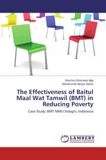 The Effectiveness of Baitul Maal Wat Tamwil (BMT) in Reducing Poverty