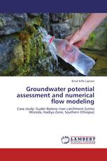 Groundwater potential assessment and numerical flow modeling