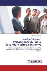 Leadership and Performance in Public Secondary schools in Kenya