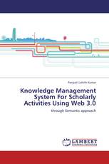 Knowledge Management System For Scholarly Activities Using Web 3.0