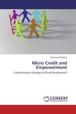 Micro Credit and Empowerment