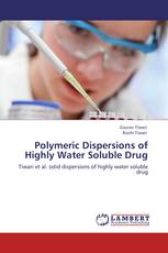 Polymeric Dispersions of Highly Water Soluble Drug