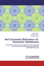 Hot Corrosion Behaviour of   Dissimilar Weldments