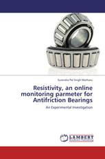 Resistivity, an online  monitoring parmeter for Antifriction Bearings