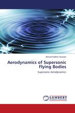 Aerodynamics of Supersonic Flying Bodies