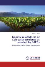 Genetic relatedness of Colocasia esculenta as revealed by RAPDs