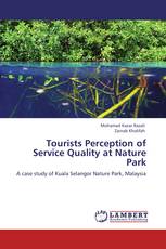 Tourists Perception of Service Quality at Nature Park