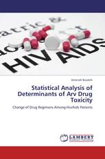 Statistical Analysis of Determinants of Arv Drug Toxicity