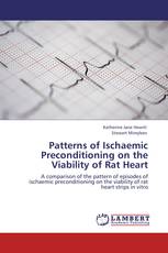 Patterns of Ischaemic Preconditioning on the Viability of Rat Heart
