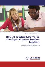 Role of Teacher-Mentors in the Supervision of Student Teachers