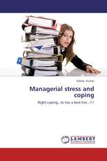 Managerial stress and coping