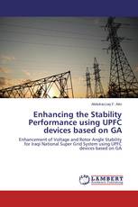 Enhancing the Stability Performance using UPFC devices based on GA