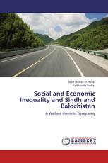 Social and Economic Inequality and Sindh and Balochistan