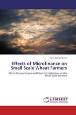 Effects of Microfinance on Small Scale Wheat Farmers