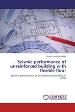 Seismic performance of unreinforced building with flexible floor