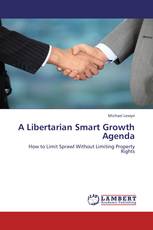 A Libertarian Smart Growth Agenda
