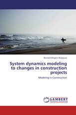 System dynamics modeling to changes in construction projects